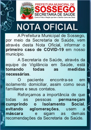 NOTA OFICIAL – 1º CASO POSITIVO COVID-19
