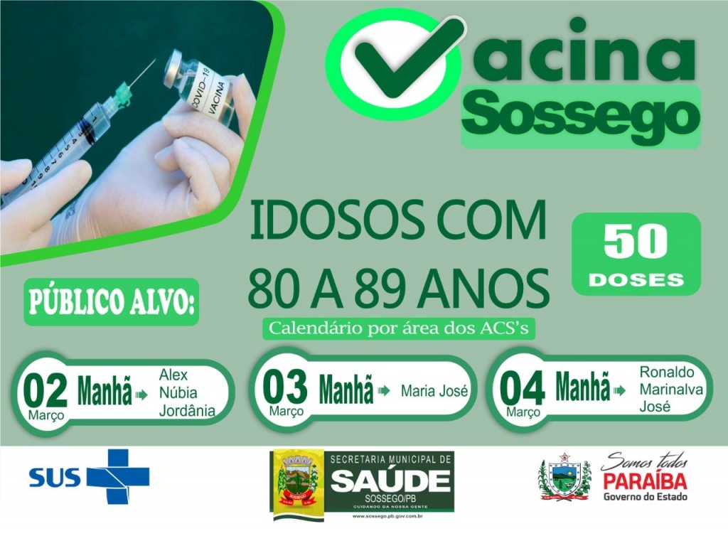 SOSSEGO CONTÍNUA A VACINAÇÃO EM IDOSOS DE 80 E MAIS ANOS