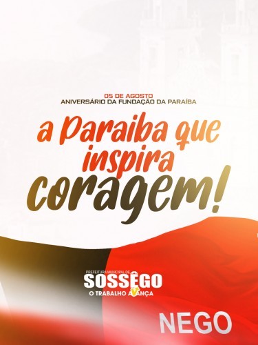 05 de Agosto | Aniversário da Fundação da Paraíba