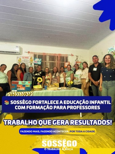 📚 SOSSÈGO FORTALECE A EDUCAÇÃO INFANTIL COM FORMAÇÃO PARA PROFESSORES